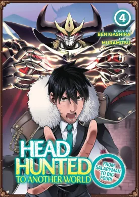 Headhunted To Another World: From Salaryman To Big Four! Vol. 4