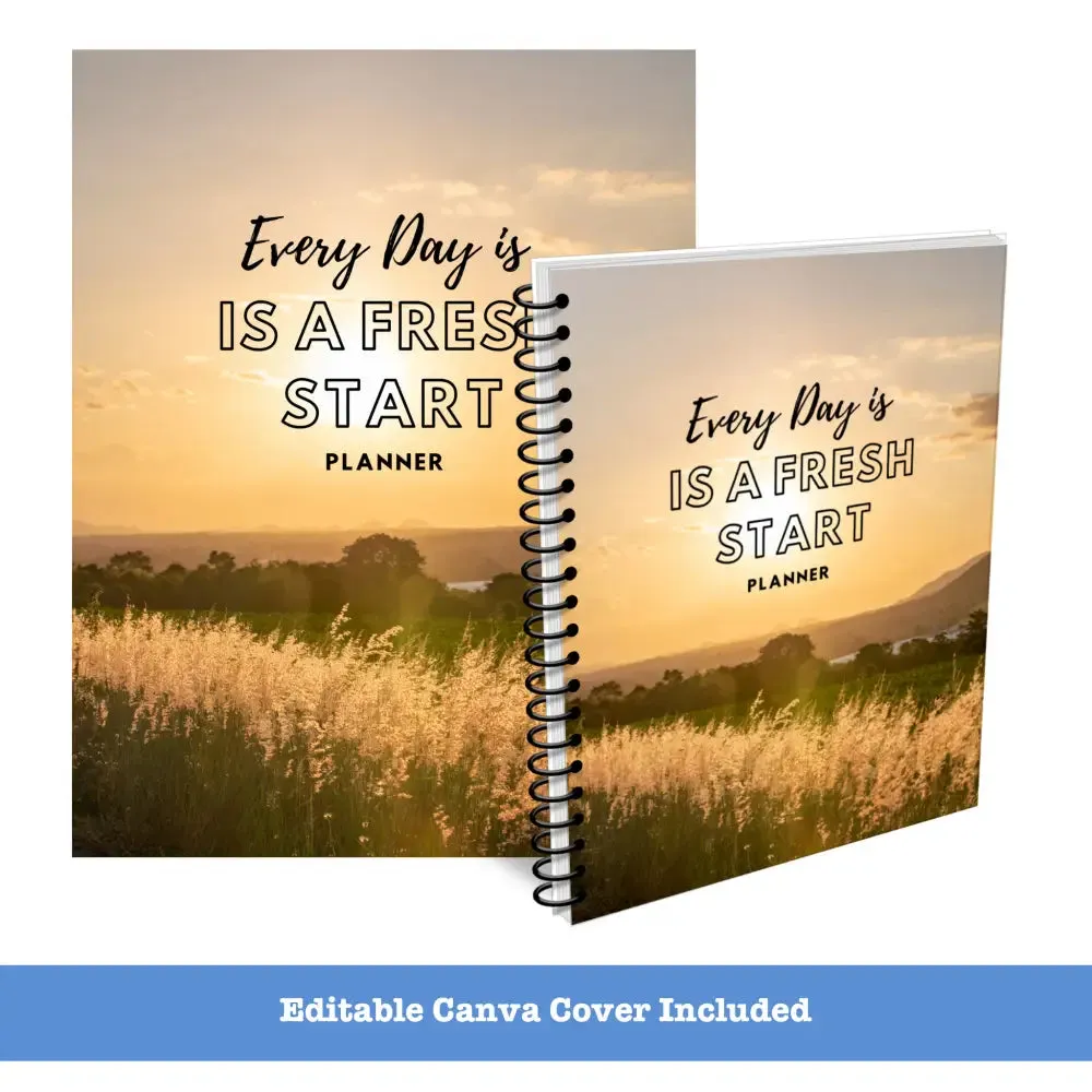 ON SALE - "Every Day is a Fresh Start" PLR Planner