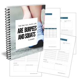 "The Only BS in My Life is Burpees and Squats" PLR Planner